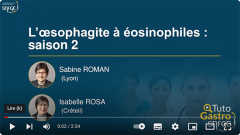 TutoGastro-SNFGE_L’œsophagite à éosinophiles saison 2_2024 (copyright SNFGE)