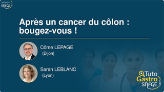 TutoGastro-SNFGE_Après un cancer du côlon bougez-vous_2026 (copyright SNFGE).png
