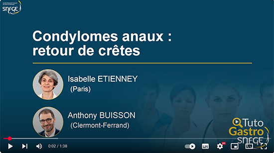 TutoGastro-SNFGE_Condylomes anaux-retour de crêtes_2025 (copyright SNFGE).png
