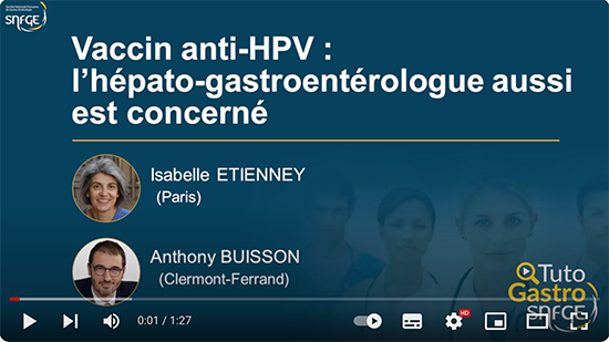 TutoGastro-SNFGE_Vaccin anti-HPV_l hépato-gastroentérologue aussi est 2024 (copyright SNFGE).png